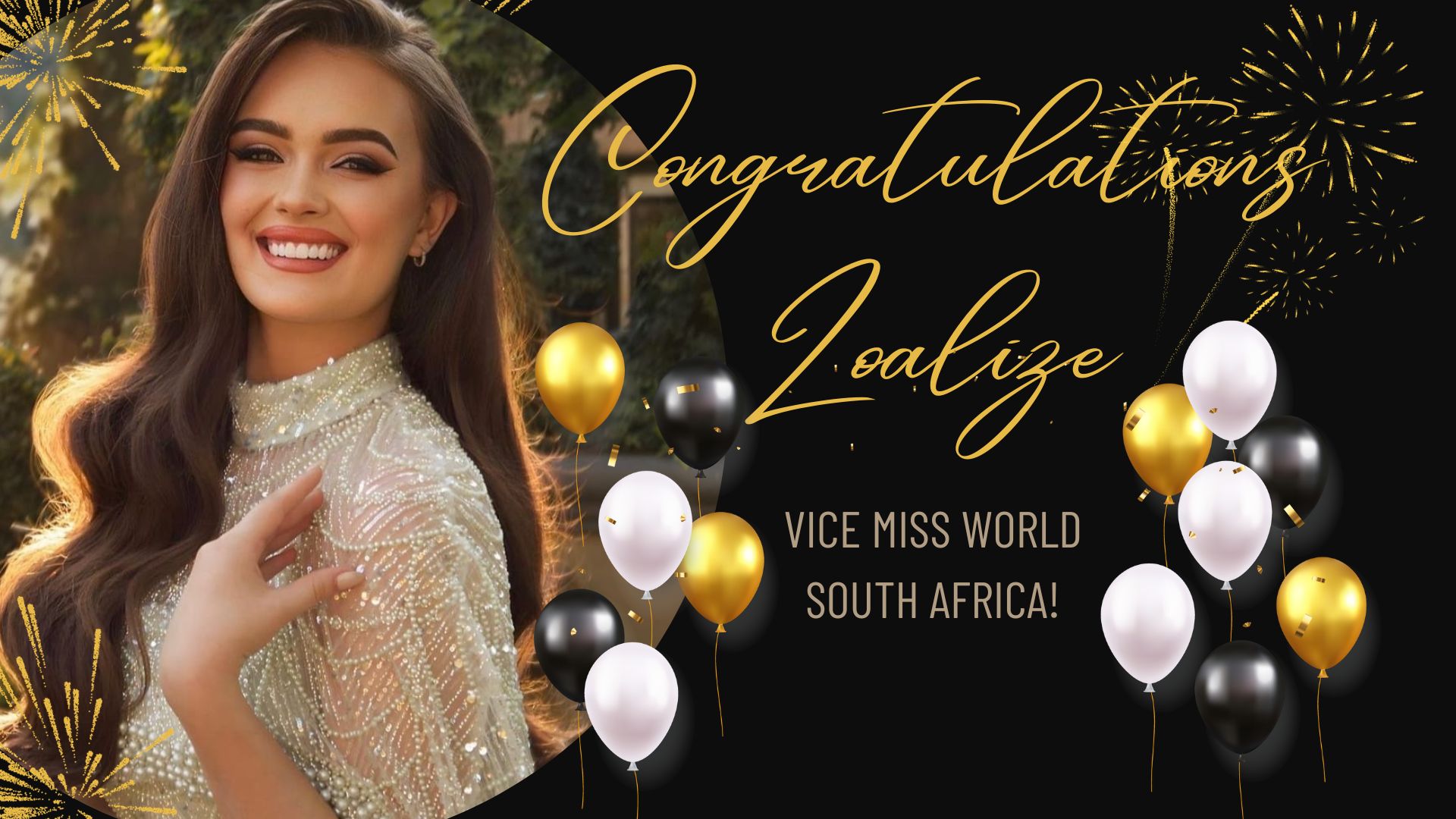 Read more about the article Congratulations Zoalize, Our Vice Miss World South Africa!